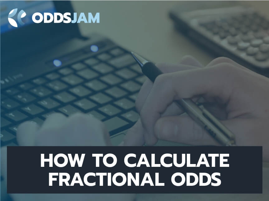 How to Calculate Fractional Odds