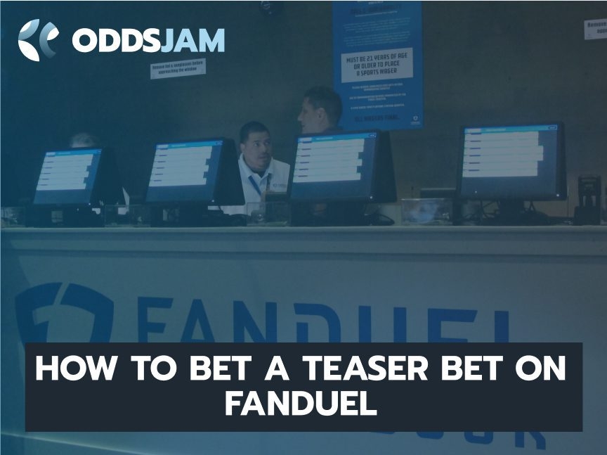 How to Bet a Teaser Bet on FanDuel