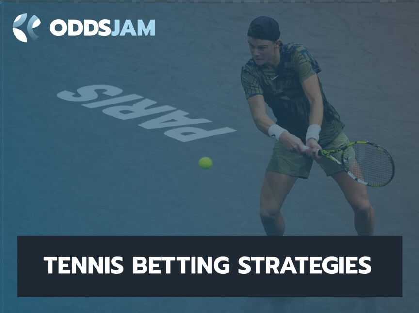 Tennis Betting Strategies 